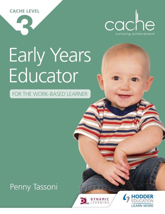 Cache Level 3 Early Years Educator for the Work-Based Learne ... - cover