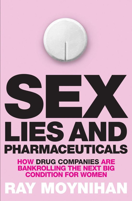 Sex, Lies & Pharmaceuticals - cover