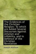 The Evidences of the Christian Religion