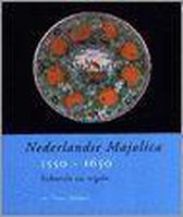 Nederlandse Majolica 1550 - 1650