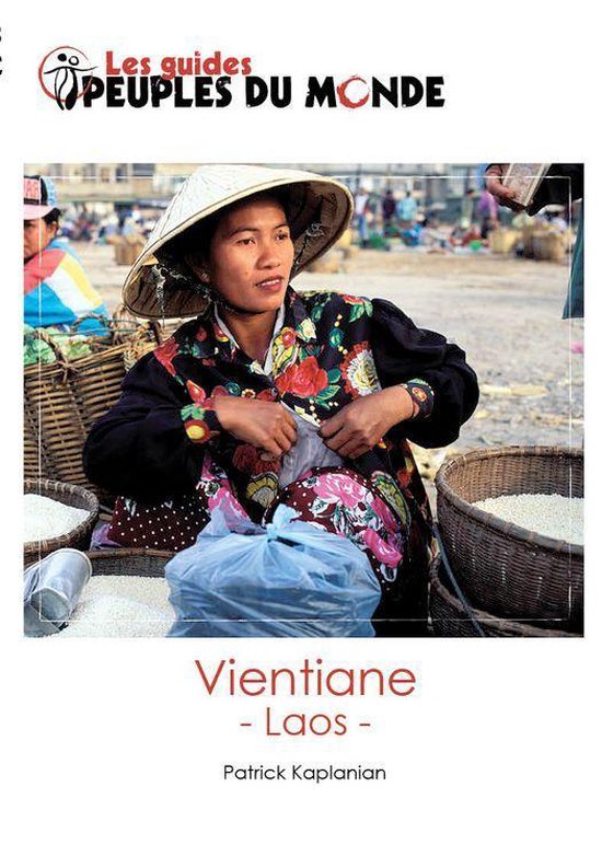 Les guides Peuples du Monde - Vientiane - cover