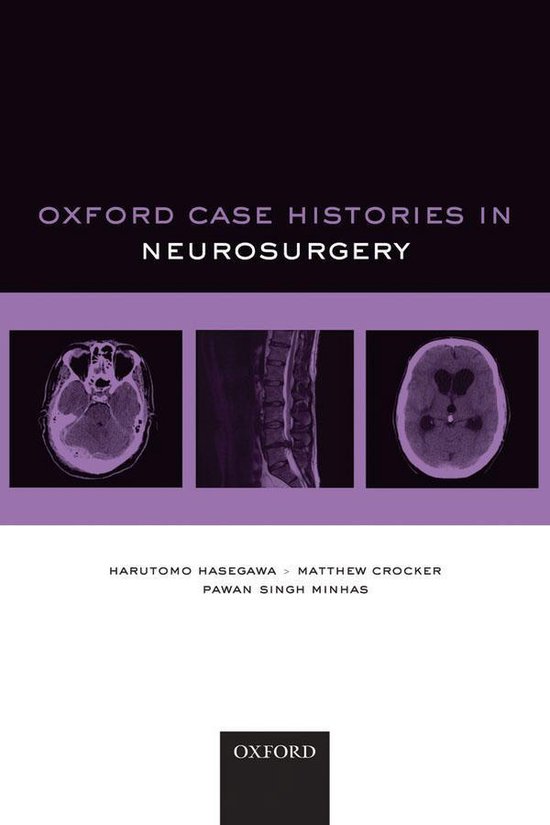 Oxford Case Histories - Oxford Case Histories in Neurosurger ... - cover
