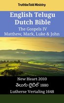 Parallel Bible Halseth English 2523 - English Telugu Dutch Bible - The Gospels IV - Matthew, Mark, Luke & John
