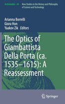 The Optics of Giambattista Della Porta (ca. 1535-1615): A Reassessment