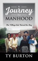 A Journey to Manhood