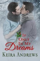 Love at the Holidays - If Only in My Dreams