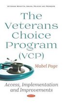 The Veterans Choice Program (VCP)