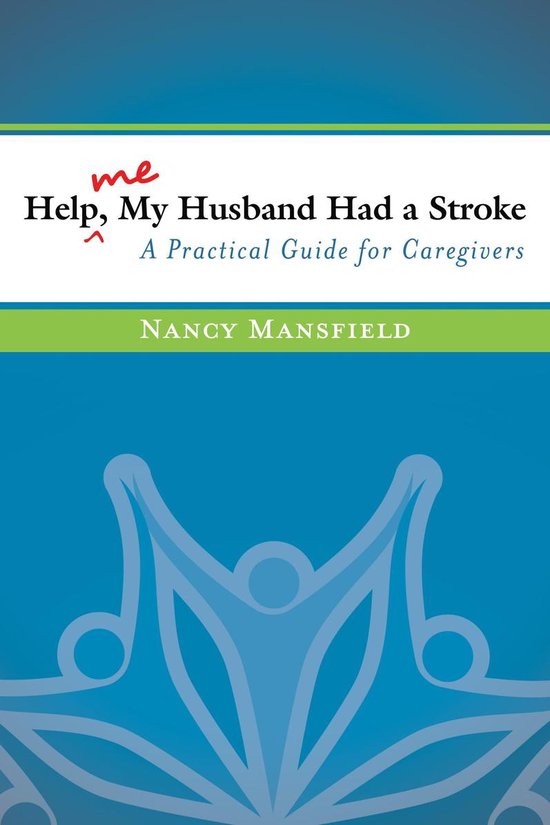 Help Me, My Husband Had a Stroke - cover