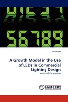 A Growth Model in the Use of LEDs in Commercial Lighting Design