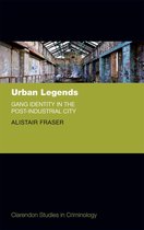 Clarendon Studies in Criminology - Urban Legends