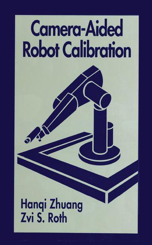 Camera-Aided Robot Calibration - cover