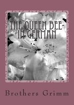 The Queen Bee- in German