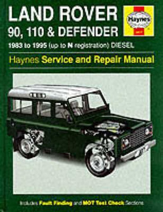 Land Rover 90/110 and Defender Service and Repair Manual - cover