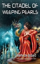 Xuya Universe - The Citadel of Weeping Pearls