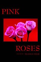 Pink Roses