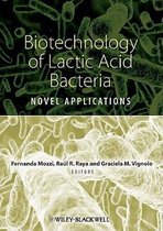 Biotechnology of Lactic Acid Bacteria