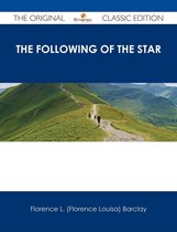 The Following of the Star - The Original Classic Edition