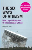 The Six Ways of Atheism