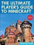 Ultimate Player'S Guide To Minecraft