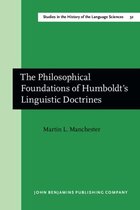 The Philosophical Foundations of Humboldt's Linguistic Doctrines