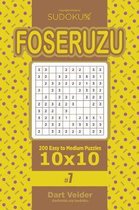 Sudoku Foseruzu - 200 Easy to Medium Puzzles 10x10 (Volume 7)