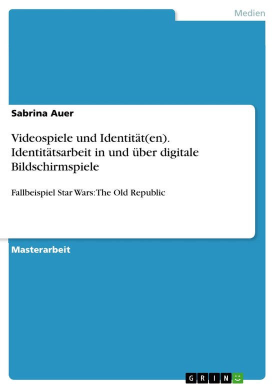 Videospiele und Identität(en). Identitätsarbeit in und üb ... - cover