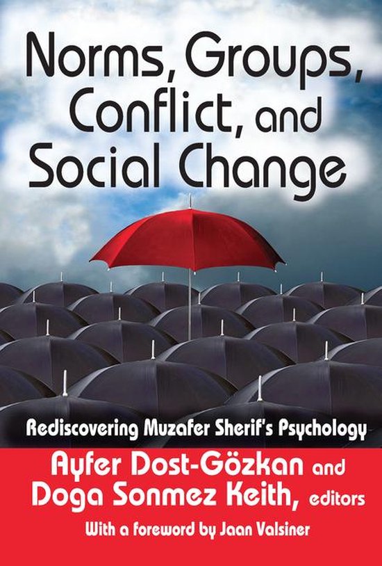 Norms, Groups, Conflict, and Social Change (ebook), Ayfer DostGozkan