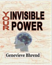 Your Invisible Power