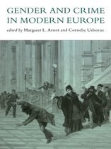 Women's and Gender History - Gender And Crime In Modern Europe