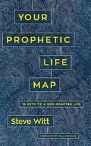 Your Prophetic Life Map