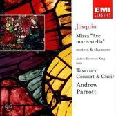 Josquin Desprez: Missa "Ave maris stella"; Motets & Chansons