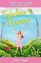 Fabulous Forever!