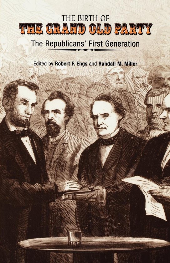 The Birth of the Grand Old Party - cover