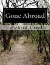 Gone Abroad