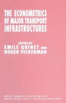 The Econometrics of Major Transport Infrastructures