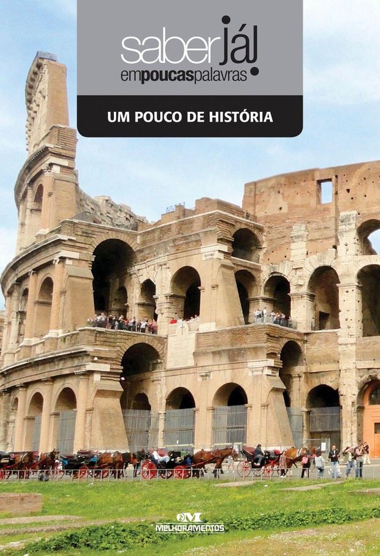 Saber Já! Em poucas palavras - Um pouco de história - cover