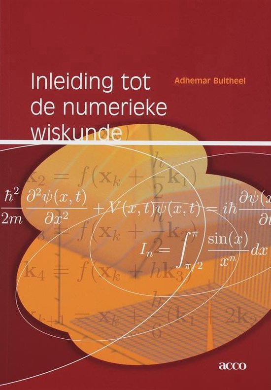 Boek "Inleiding tot de numerieke wiskunde" door Adhemar Bultheel. Rode kaft met wiskundige formules en gele cirkels.