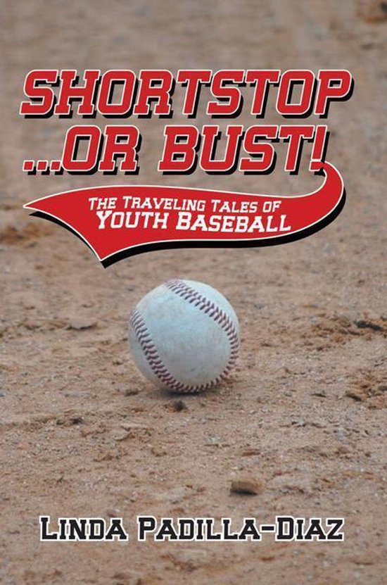 Shortstop … or Bust! - cover
