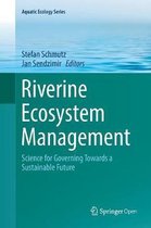 Aquatic Ecology Series- Riverine Ecosystem Management