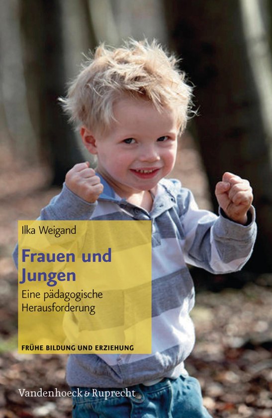 Frühe Bildung und Erziehung. - Frauen und Jungen - cover