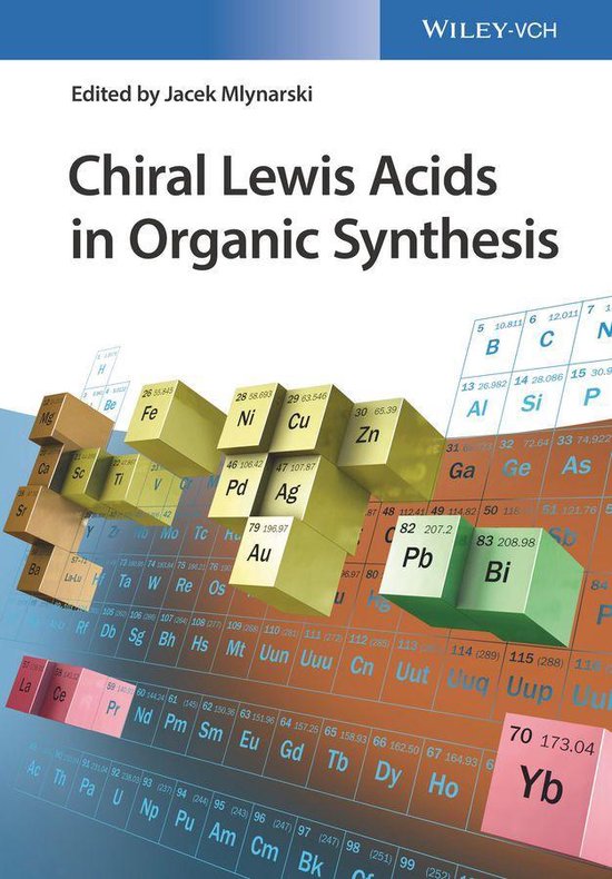 Chiral Lewis Acids in Organic Synthesis - cover