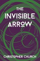 Mason Braithwaite Paranormal Mystery-The Invisible Arrow