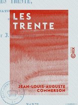 Les Trente - Drame national en quatre actes et en vers