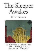 The Sleeper Awakes
