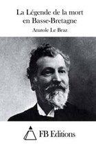 La Legende de la mort en Basse-Bretagne