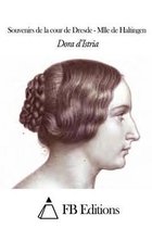 Souvenirs de la Cour de Dresde - Mlle de Haltingen