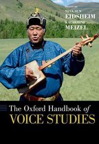 Oxford Handbooks - The Oxford Handbook of Voice Studies