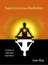 SuperConscious Meditation