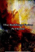 The Bobbsey Twins at Home