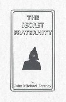The Secret Fraternity